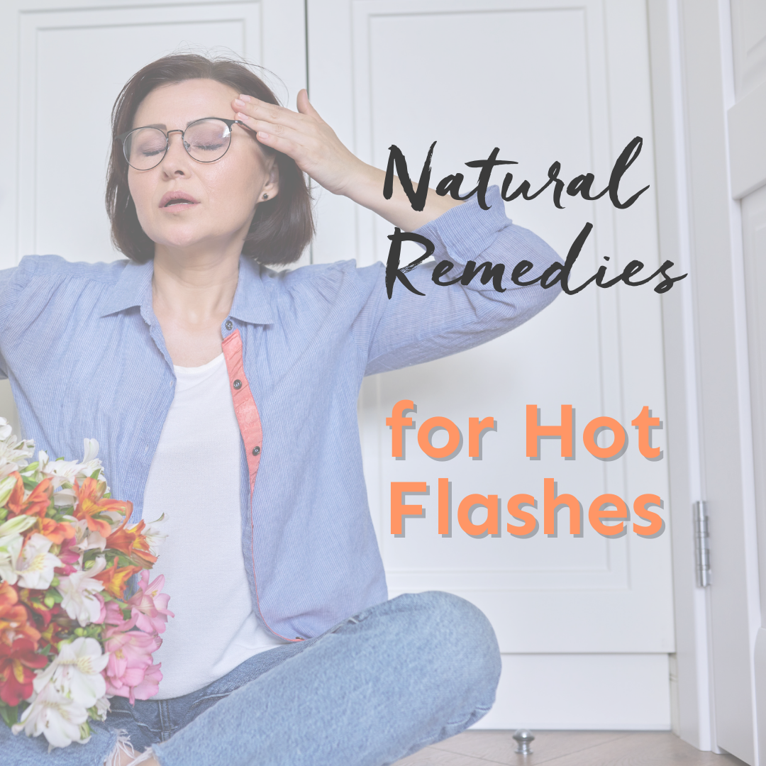 natural remedies for hot flashes