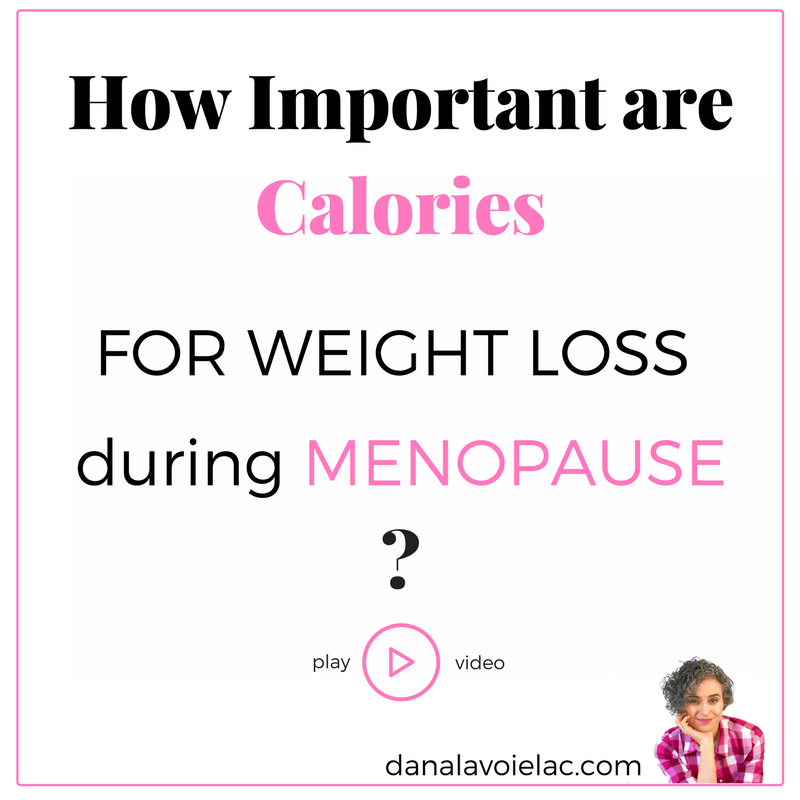 how important are calories for weight loss during menopause