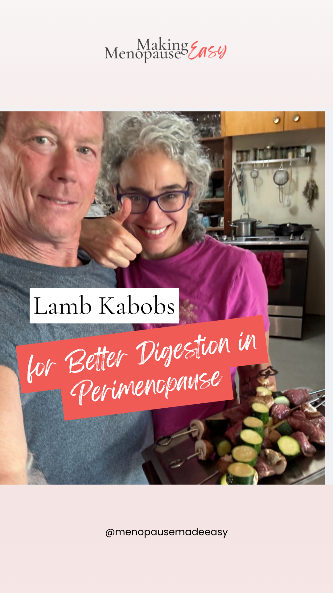 Lamb Kabobs: For Better Digestion in Perimenopause
